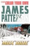 Color Your Own James Patterson: Max Ride (Trade Paperback) cover