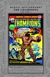 Marvel Masterworks: The Champions Vol. 1 (Trade Paperback) cover