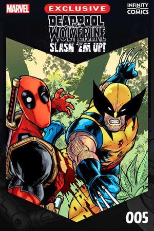 Deadpool Vs. Wolverine: Slash 'Em Up Infinity Comic (2024) #5