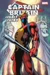 CAPTAIN BRITAIN: LEGACY OF A LEGEND TPB (Trade Paperback) cover