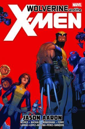 WOLVERINE & THE X-MEN BY JASON AARON OMNIBUS HC BACHALO COVER [NEW PRINTING] (Trade Paperback)