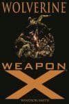 Wolverine: Weapon X Premiere (Hardcover) cover