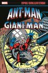 Ant-Man/Giant-Man Epic Collection: Ant-Man No More (Trade Paperback) cover