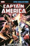 CAPTAIN AMERICA EPIC COLLECTION: JUSTICE IS SERVED TPB (Trade Paperback) cover