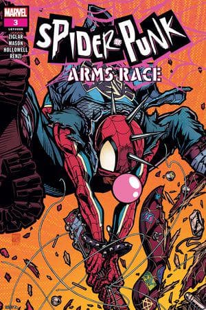 Spider-Punk: Arms Race (2024) #3