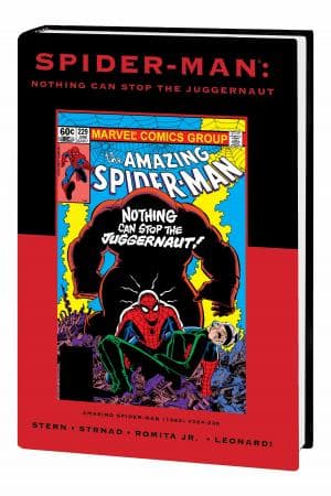 SPIDER-MAN: NOTHING CAN STOP THE JUGGERNAUT (Trade Paperback)