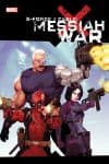 X-Force/Cable: Messiah War (Hardcover) cover