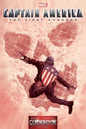 Guidebook to the Marvel Cinematic Universe - Marvel’s Captain America: The First Avenger (2016) #1