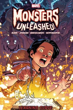 Monsters Unleashed Vol. 2: Learning Curve (Trade Paperback)