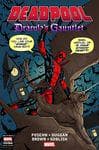 DEADPOOL: DRACULA'S GAUNTLET HC (Hardcover) cover