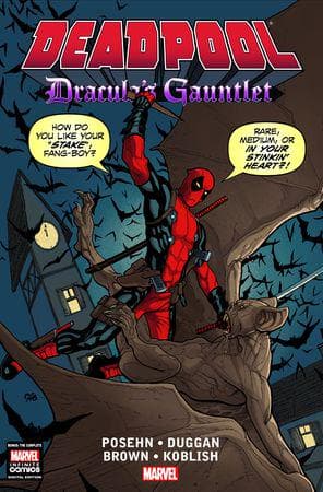 DEADPOOL: DRACULA'S GAUNTLET HC (Hardcover)