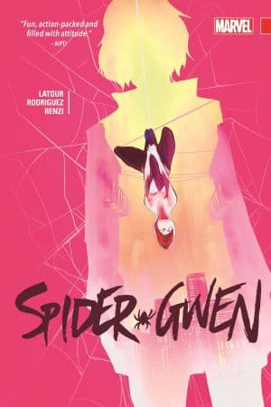 Spider-Gwen Vol. 2 (Trade Paperback)