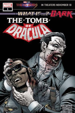 What If...? Dark: Tomb Of Dracula (2023) #1