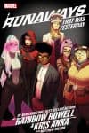 Runaways By Rainbow Rowell & Kris Anka Vol. 3: That Was Yesterday (Trade Paperback) cover