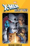 X-Men Milestones: Messiah Complex (Trade Paperback) cover