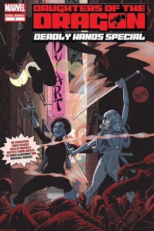 Daughters of the Dragon: Deadly Hands Special (2005) #1