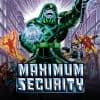 Maximum Security