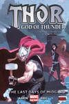 THOR: GOD OF THUNDER VOL. 4 - THE LAST DAYS OF MIDGARD PREMIERE HC (Trade Paperback) cover