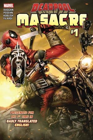 Deadpool: Masacre (2016) #1