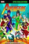 Avengers Epic Collection: A Traitor Stalks Among Us (Trade Paperback) cover