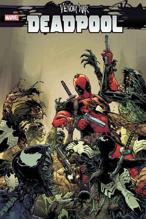 Venom War: Deadpool (2024) #1