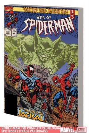 Spider-Man: The Complete Clone Saga Epic Book 2 (Trade Paperback)