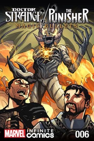 Doctor Strange/Punisher: Magic Bullets Infinite Comic (2016) #6