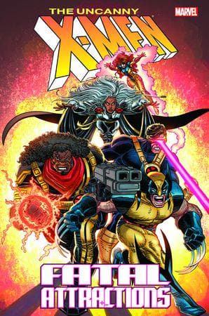 X-MEN: FATAL ATTRACTIONS HC (Trade Paperback)