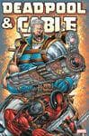 Deadpool & Cable Omnibus (Trade Paperback) cover