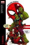 SPIDER-MAN/DEADPOOL MODERN ERA EPIC COLLECTION: 'TIL DEATH DO US... TPB (Trade Paperback) cover