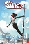 SILK VOL. 3: THE CLONE CONSPIRACY TPB (Trade Paperback) cover