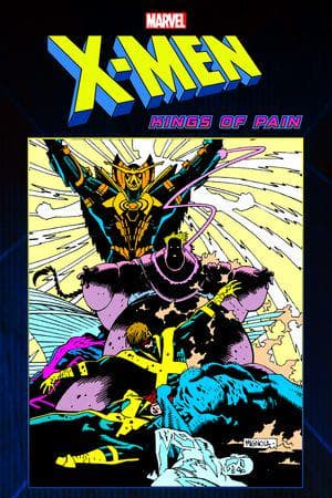 X-Men: Kings Of Pain (Trade Paperback)