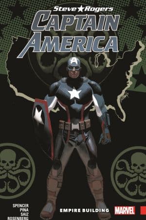 CAPTAIN AMERICA: STEVE ROGERS VOL. 3 - EMPIRE BUILDING TPB (Trade Paperback)