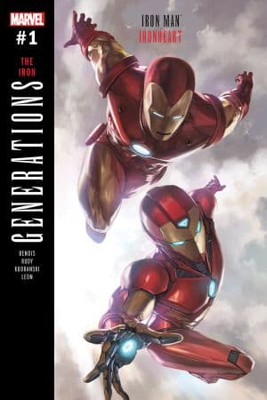 Generations: Iron Man & Ironheart (2017) #1