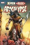 X-MEN: THE RISE OF APOCALYPSE TPB (Trade Paperback) cover