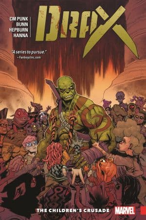 Drax Vol. 2: The Children's Crusade (Trade Paperback)