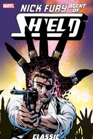 NICK FURY, AGENT OF S.H.I.E.L.D. CLASSIC VOL. 3 TPB (Trade Paperback)