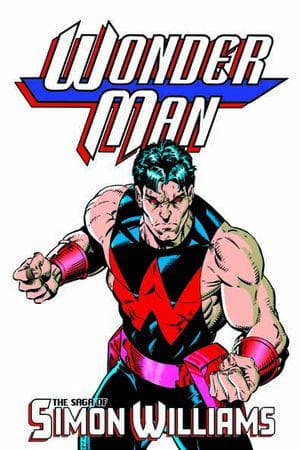 WONDER MAN: THE SAGA OF SIMON WILLIAMS TPB (Trade Paperback)