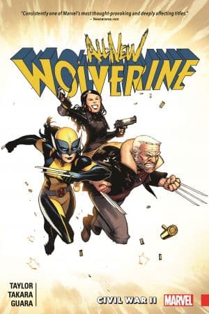 All-New Wolverine Vol. 2: Civil War II (Trade Paperback)