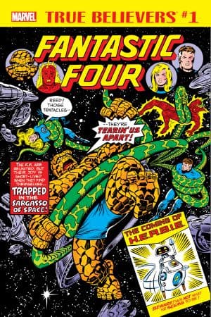 True Believers: Fantastic Four - The Coming of H.E.R.B.I.E. (2018) #1