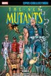 New Mutants Epic Collection: Cable (Trade Paperback) cover