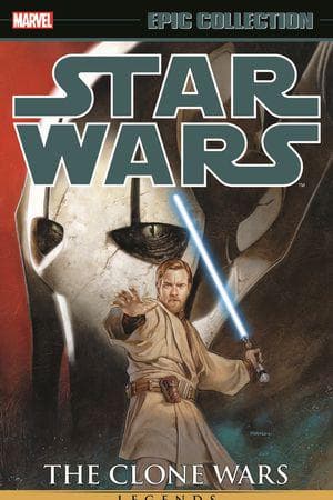 Star Wars Legends Epic Collection: The Clone Wars Vol. 4 (Trade Paperback)