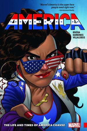 AMERICA VOL. 1: THE LIFE AND TIMES OF AMERICA CHAVEZ TPB (Trade Paperback)