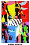 Wasp: Small Worlds (Trade Paperback) cover