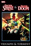 DR. STRANGE & DR. DOOM: TRIUMPH & TORMENT TPB (Trade Paperback) cover