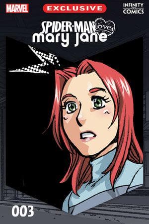 Spider-Man Loves Mary Jane Infinity Comic (2021) #3