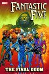 Fantastic Five: The Final Doom (Trade Paperback) cover