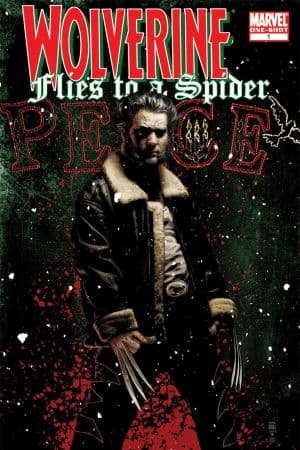 Wolverine: Flies to a Spider (2008) #1