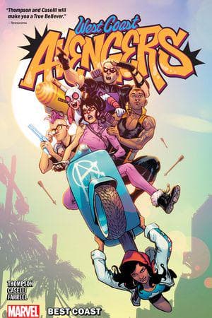 West Coast Avengers Vol. 1: Best Coast (Trade Paperback)