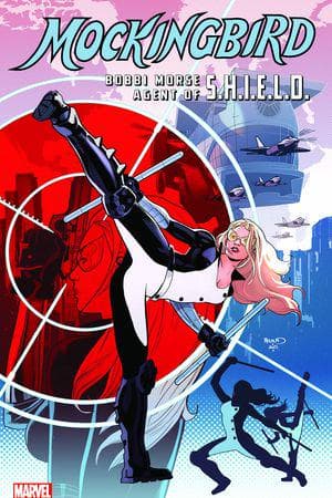 MOCKINGBIRD: BOBBI MORSE, AGENT OF S.H.I.E.L.D. TPB (Trade Paperback)